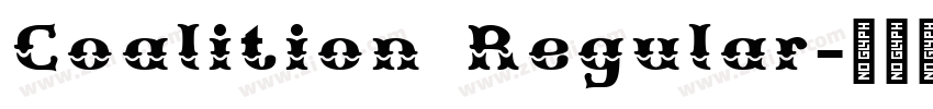 Coalition Regular字体转换